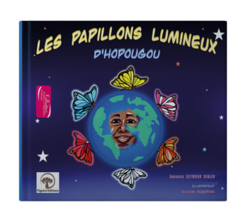 Les Papillons lumineux d’Hopougou