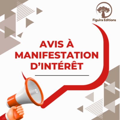 Avis à Manifestation d’intérêt du mois de Juin 2025 pour la production de textes de jeunesses chez Figuira Éditions