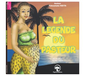 LA LEGENDE DU PASTEUR