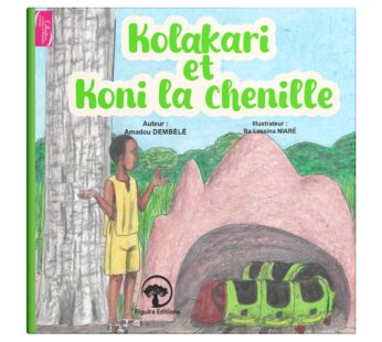 Kolakari et Koni, la chenille