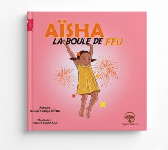 AISHA la boule de feu